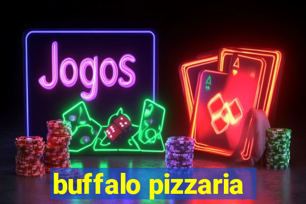 buffalo pizzaria